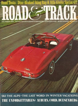 ROAD & TRACK 1964 DEC - JIM HALL, VETTE, 275 GTS/B